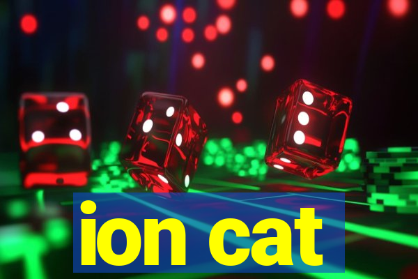 ion cat